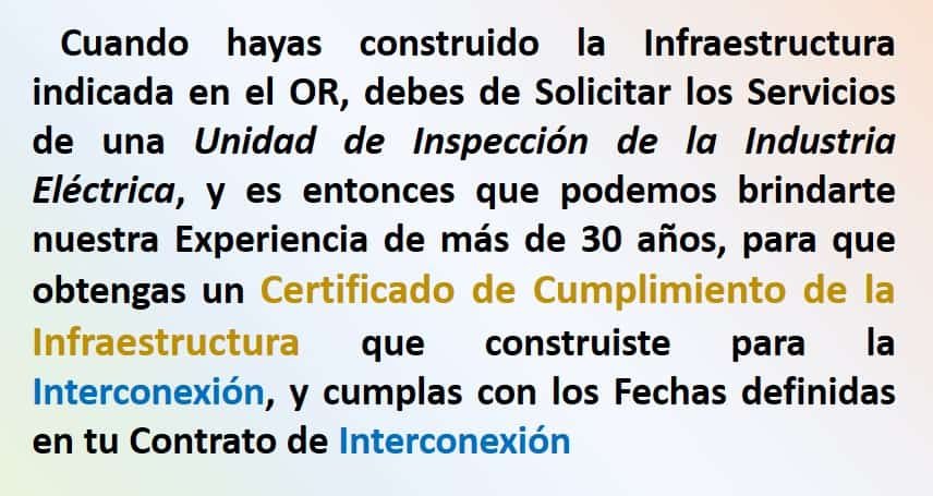 Inspección de la Infraestructura para la Interconexión de Centrales Eléctricas
Unidad de Inspección de la Industria Eléctrica